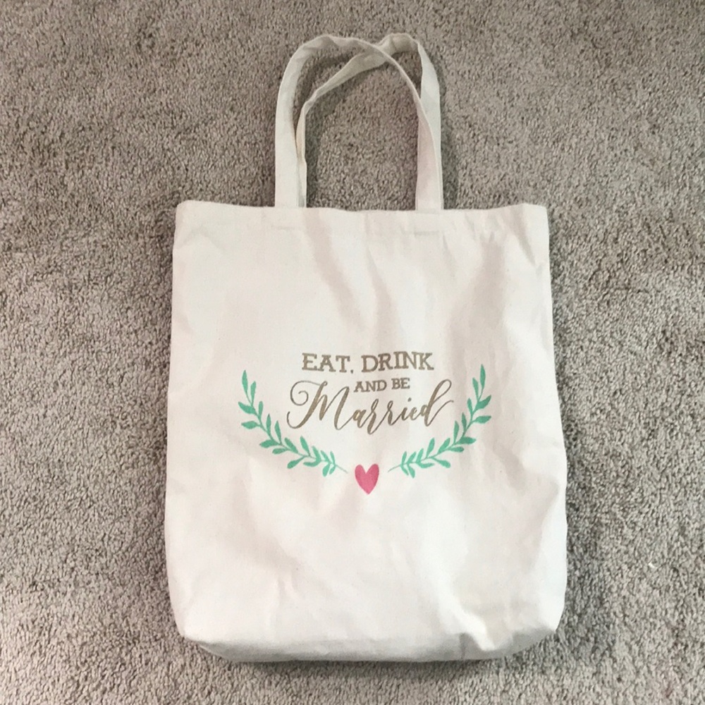 Eat, Drink, and Be Married Tote